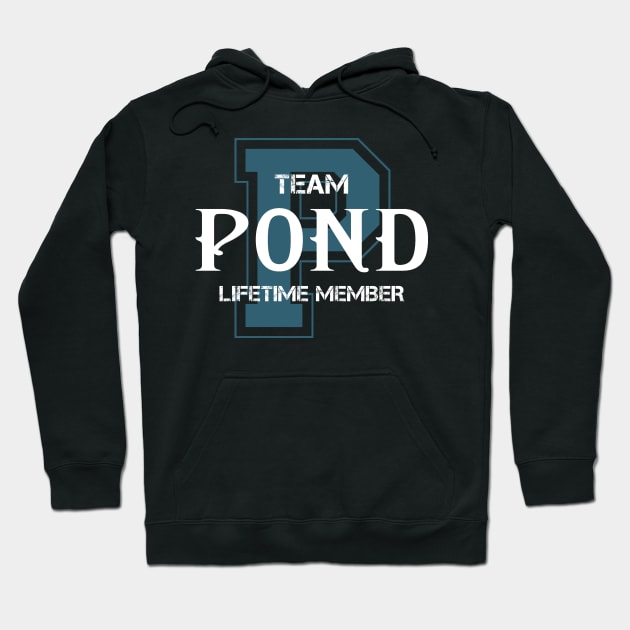 Team POND Lifetime Member Hoodie by HarrisonAlbertinenw